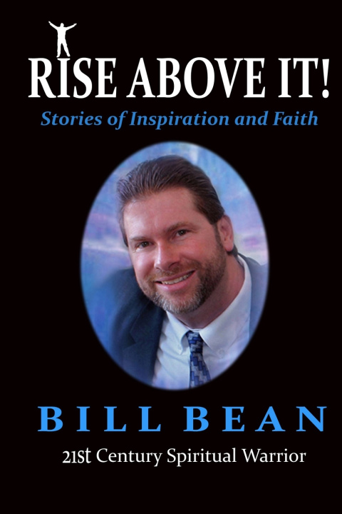 Kniha Rise Above It Bill Bean