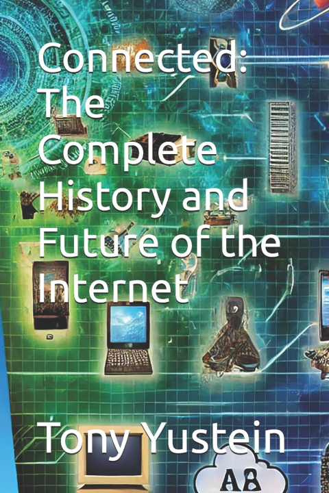 Kniha Connected Tony Yustein