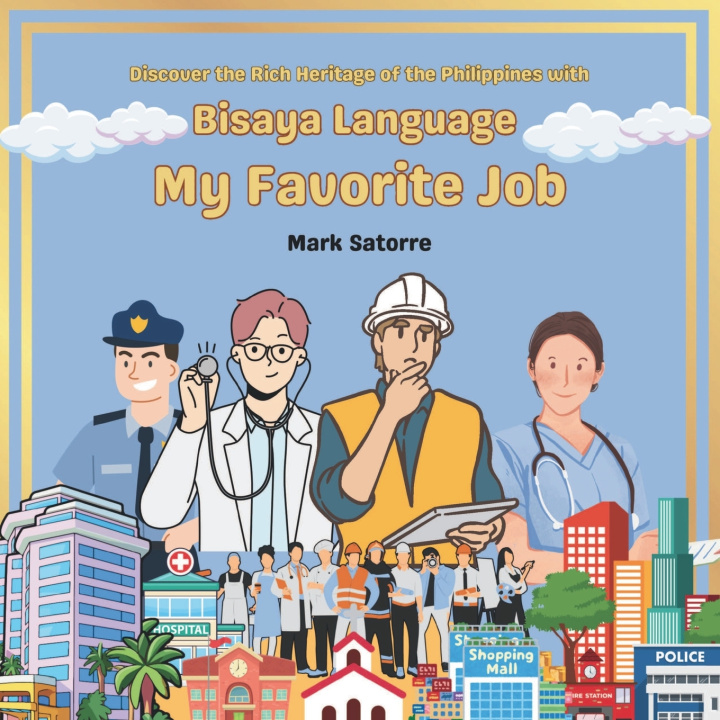 Kniha Bisaya Language Mark Satorre