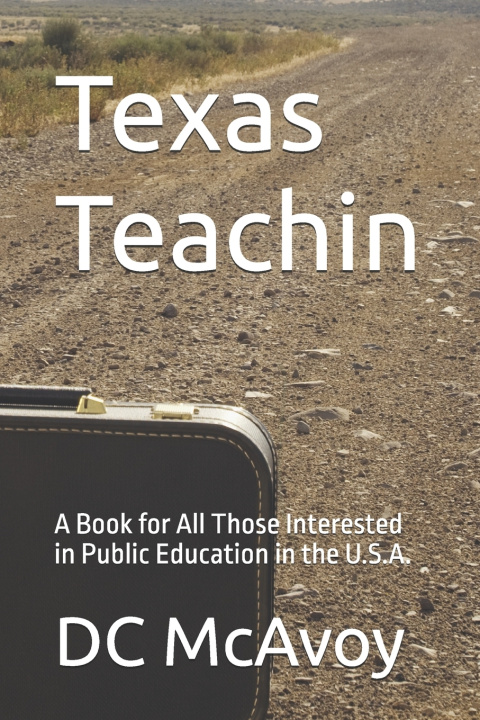 Kniha Texas Teachin DC McAvoy