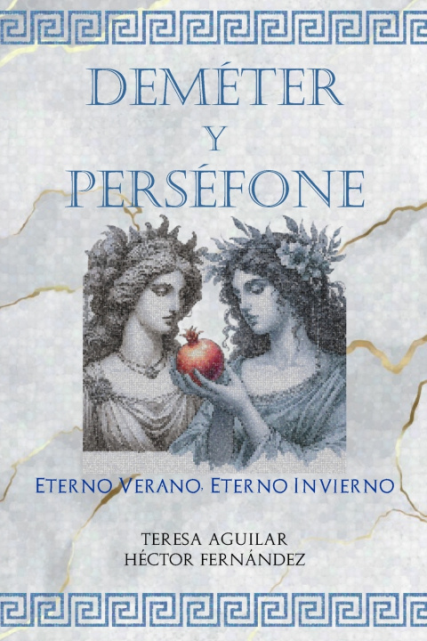 Kniha Deméter Y Perséfone Teresa Aguilar