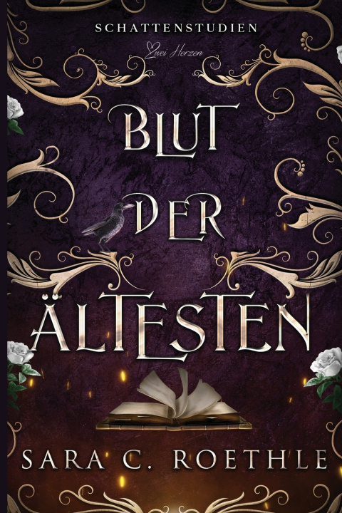 Kniha Blut der Ältesten Sara C. Roethle