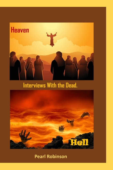 Kniha Interviews With the Dead Pearl Robinson