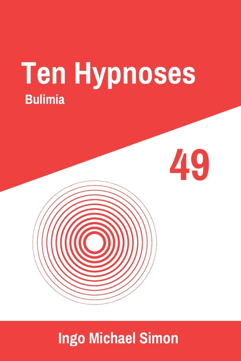 Könyv Ten Hypnoses 49 Ingo Michael Simon