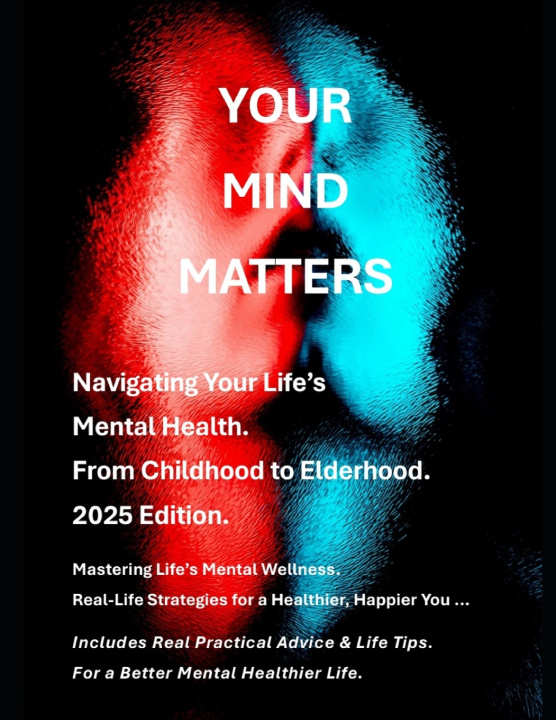 Книга Your Mind Matters - 2025 Edition Stephen Finnegan