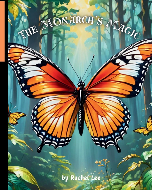 Kniha The Monarch's Magic Rachel Lee