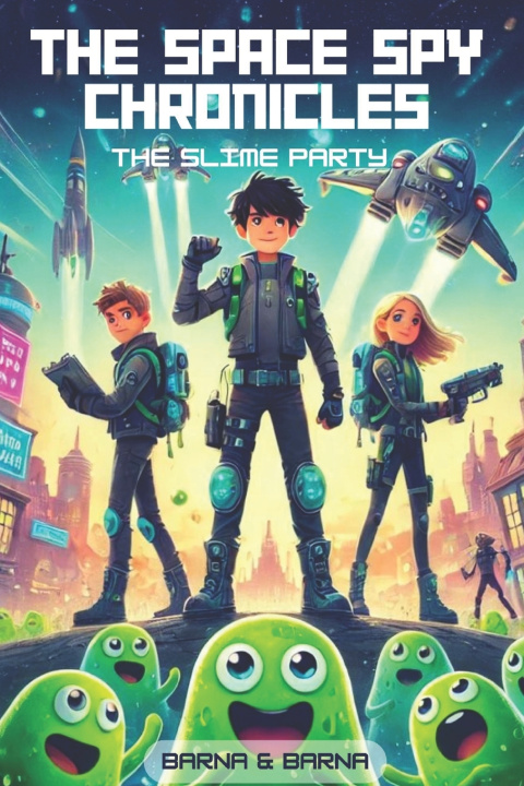 Kniha The Slime Party Barna Takats Urraza