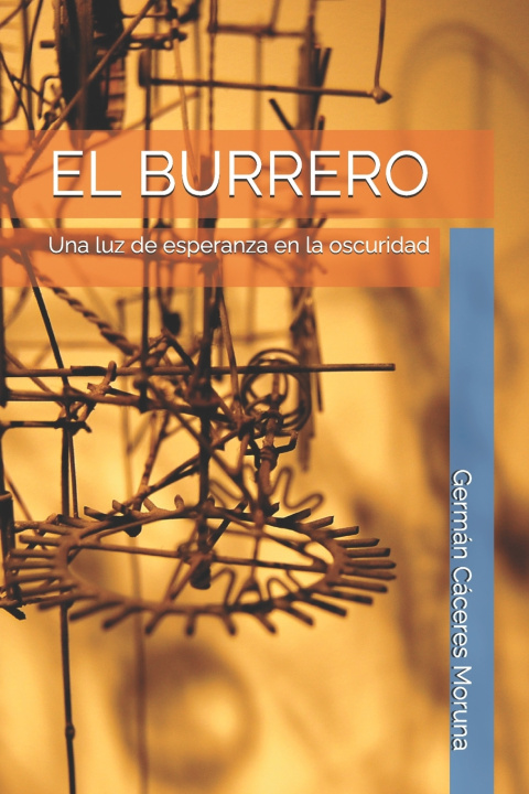Kniha EL BURRERO Germán Cáceres Moruna