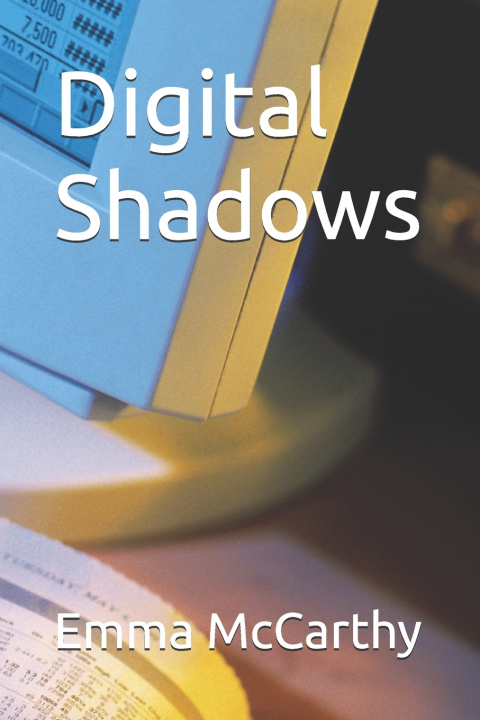 Книга Digital Shadows Emma McCarthy