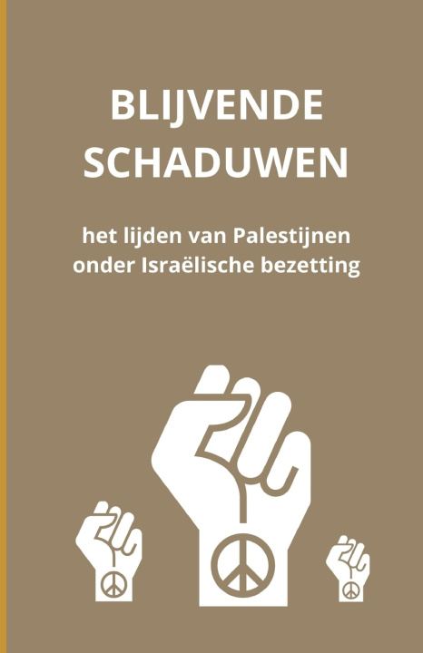 Kniha Blijvende schaduwen Bah Slama