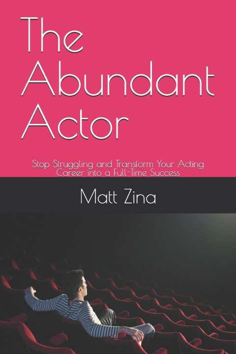 Kniha The Abundant Actor Matt Zina