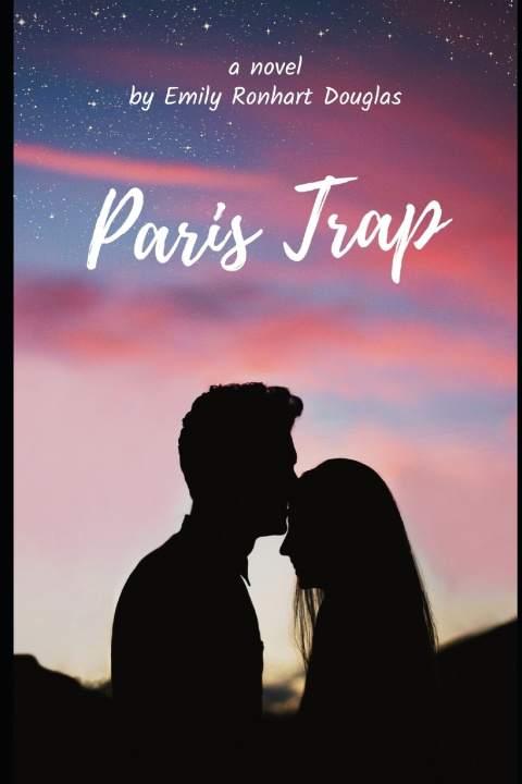 Kniha Paris Trap Emily Ronhart Douglas