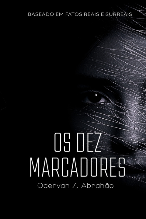 Kniha Os Dez Marcadores ODERVAN ABRAHAO