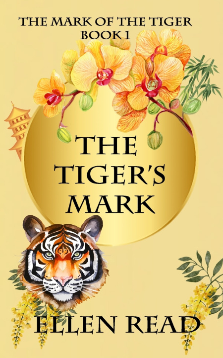 Kniha The Tiger's Mark Ellen Read