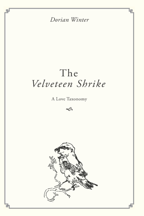 Kniha The Velveteen Shrike Dorian Winter