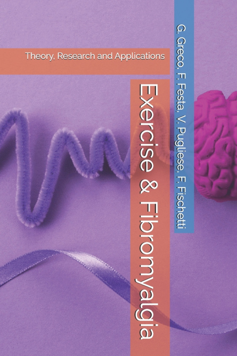 Kniha Exercise & Fibromyalgia Felice Festa