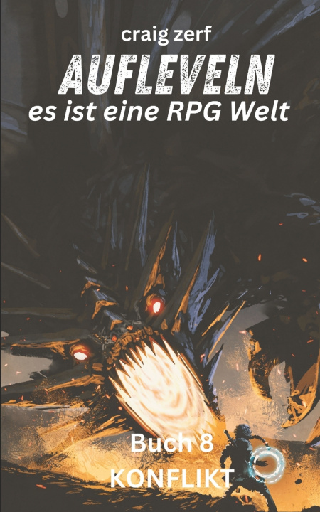 Kniha Aufleveln - Es ist eine RPG-Welt - Buch 8 Craig Zerf