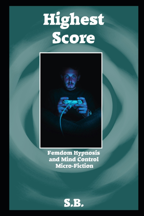 Kniha Highest Score S. B.