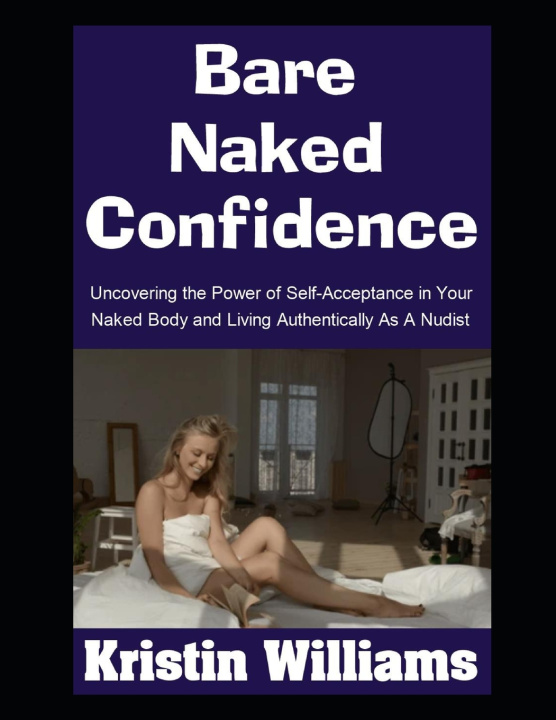 Kniha Bare Naked Confidence Kristin Williams