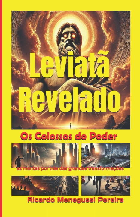 Книга Leviatã Revelado Ricardo Menegussi Pereira