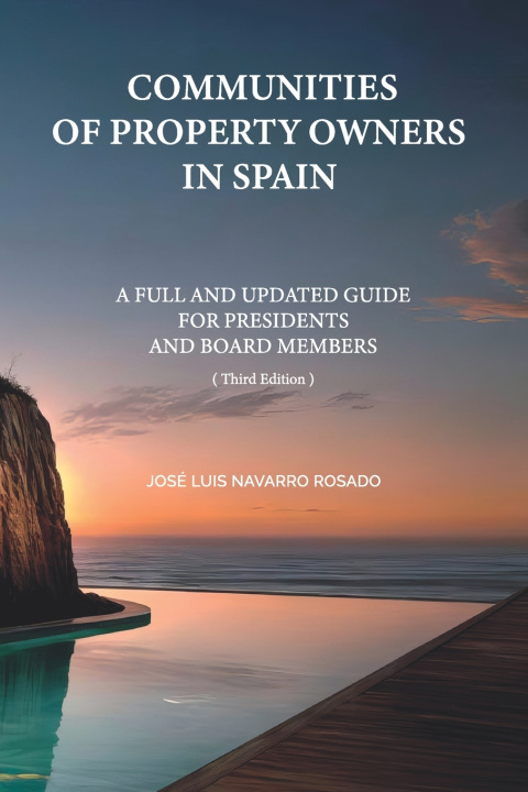 Kniha COMMUNITIES OF PROPERTY OWNERS IN SPAIN José Luis Navarro Rosado