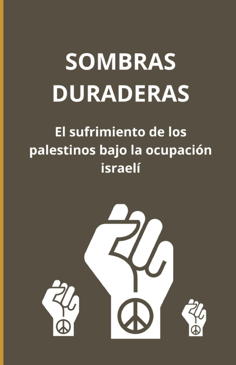 Kniha Sombras duraderas Bah Slama
