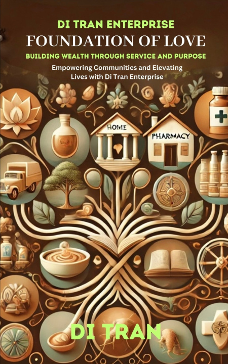 Libro Foundations of Love Di Tran Enterprise