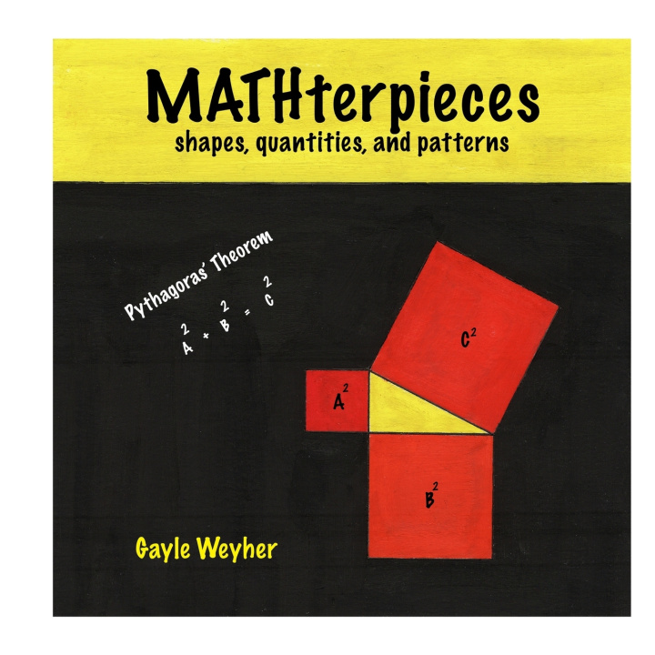 Kniha MATHterpieces Gayle Weyher