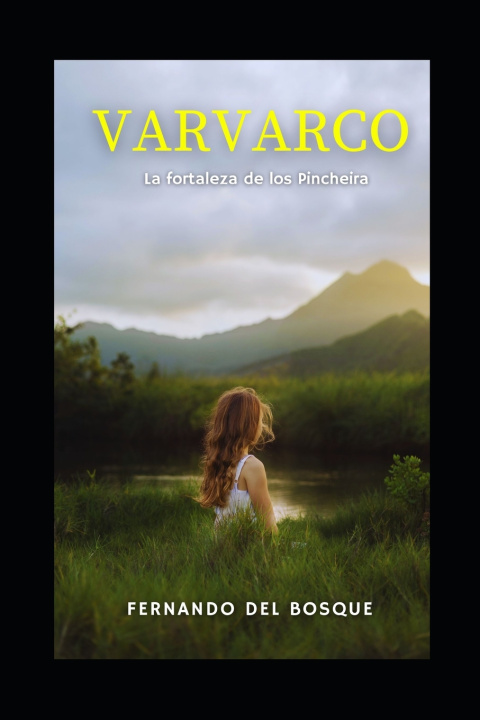 Kniha Varvarco Fernando Del Bosque