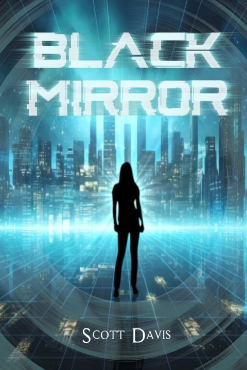 Book Black Mirror Scott Davis