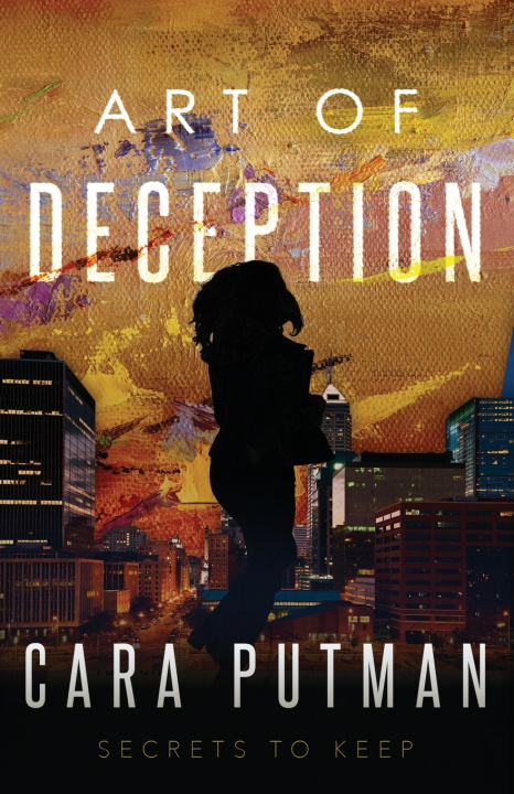Kniha Art of Deception Cara Putman