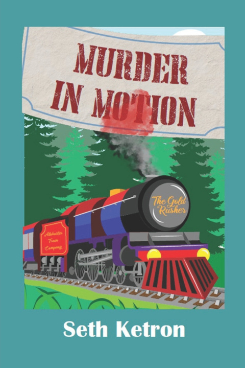 Kniha Murder in Motion Seth Ketron