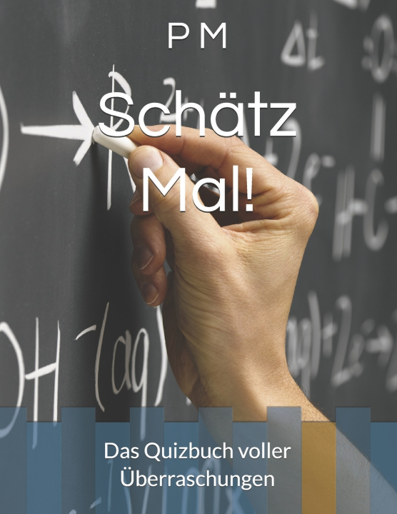 Kniha Schätz Mal! P M