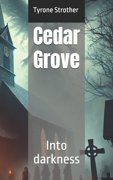 Kniha Cedar Grove Tyrone Strother