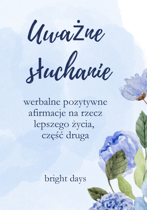 Книга Uważne słuchanie bright days