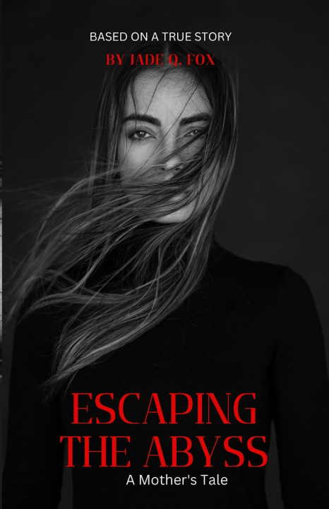 Книга Escaping The Abyss Jade Q. Fox