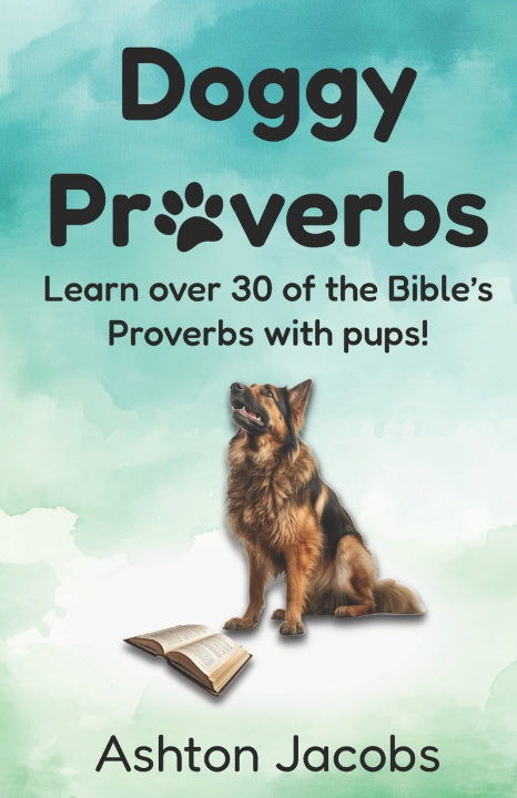 Könyv Doggy Proverbs Ashton Jacobs