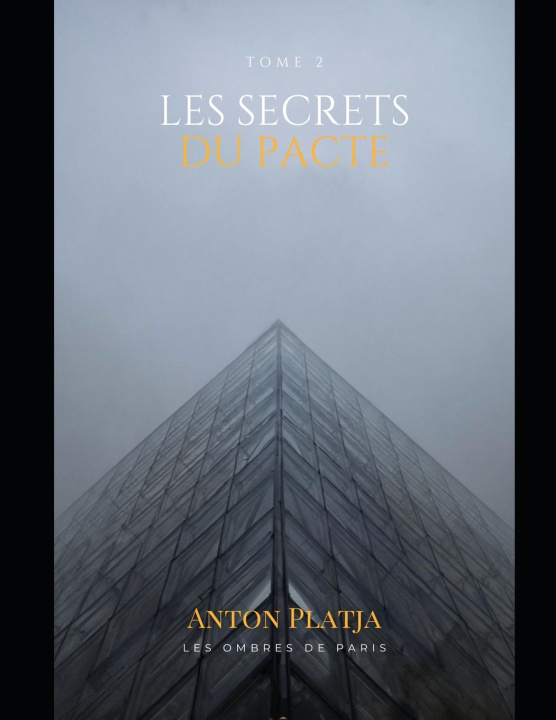 Kniha Les Secrets du Pacte Anton Platja