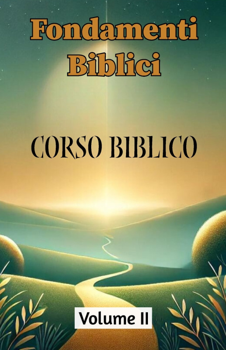 Книга Fondamenti Biblici Orazio Motta