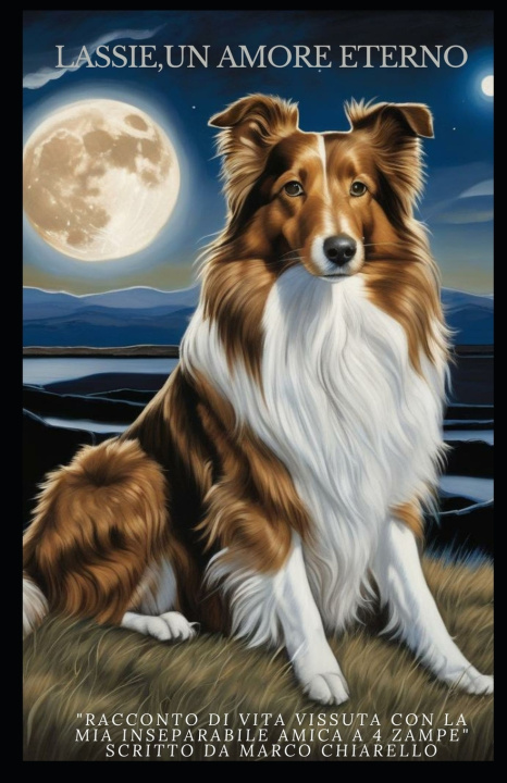 Kniha Lassie Marco Carlo Chiarello