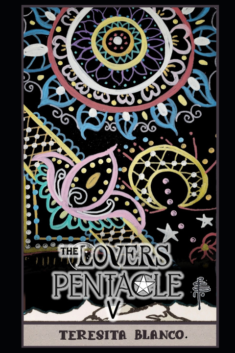 Kniha The Lovers Pentacle 5 Teresita Blanco