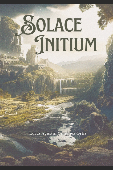Kniha Solace Initium Lucas Giménez Ortíz