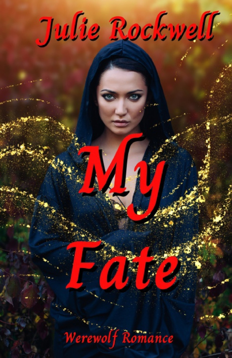 Knjiga My Fate Julie Rockwell