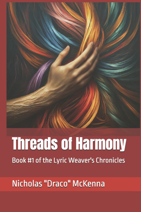 Kniha Threads of Harmony Nicholas "Draco" McKenna