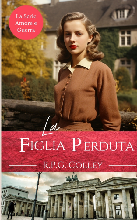 Kniha La Figlia Perduta R.P.G. Colley