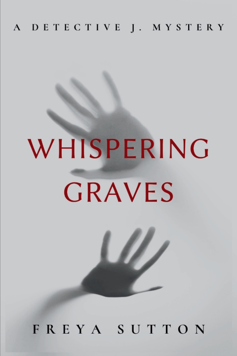 Kniha Whispering Graves Freya Sutton