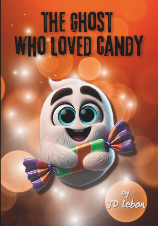 Kniha The Ghost Who Loved Candy JD LeBon