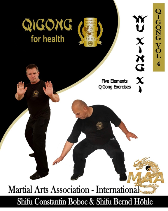 Kniha Wu Xing Xi - Five Elements QiGong Exercises Bernd Höhle