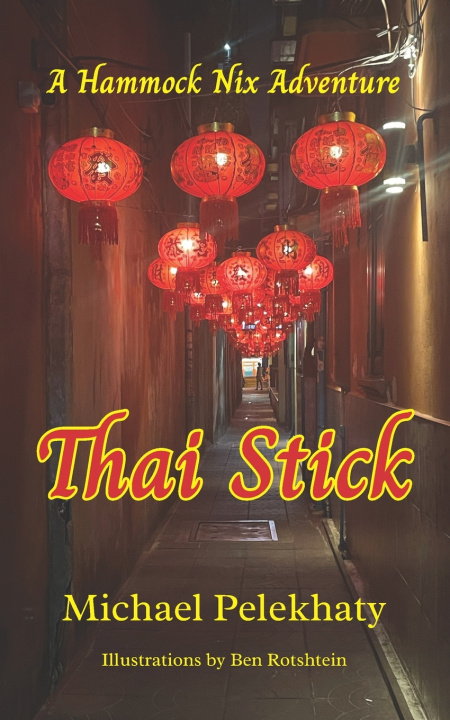 Kniha Thai Stick Michael Pelekhaty
