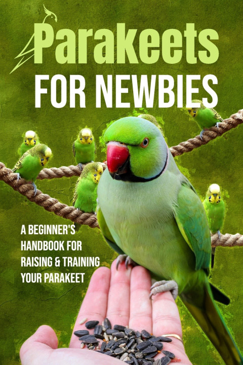 Kniha Parakeets for Newbies Amelie Jarvis